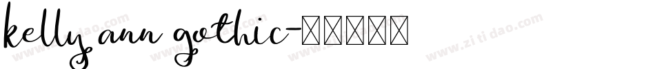 Kelly Ann Gothic字体转换